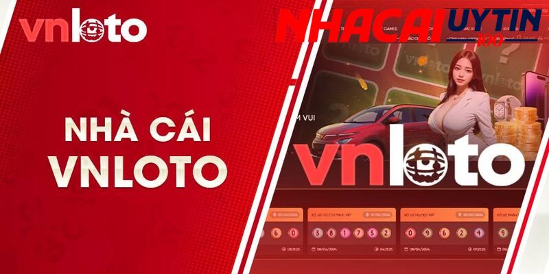Review Nhà Cái VNLOTO - Lựa Chọn Hàng Đầu Không Thể Bỏ Lỡ 1 Review Nhà Cái VNLOTO - Lựa Chọn Hàng Đầu Không Thể Bỏ Lỡ